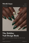 The Holiday Nail Design Book: Mirellé Inspo Issue 01, Winter 2026